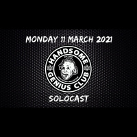 Thursday 11 March 2021 | Solocast