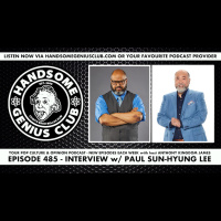 Ep.485 | Interview w/ Paul Sun-Hyung Lee