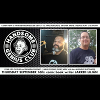 Thursday 16 September 2021 | Interview w/ comic book writer Jarred Lujan