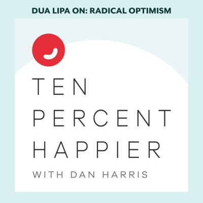 10% Happier With Dan Harris