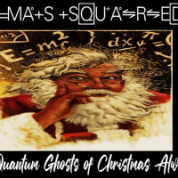 Show sample for 12/19/24: X=MAS SQUARED THE QUANTUM GHOSTS OF CHRISTMAS ALWAYS