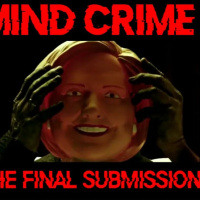 Show sample for 10/6/23: MIND CRIME – THE FINAL SUBMISSION