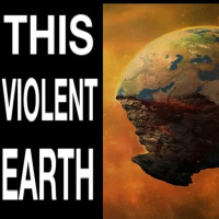 Show podcast for 11/13/23: THIS VIOLENT EARTH W/ DANE WIGINGTON