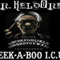 Show sample for 11/15/23: DR. HELDORE - PEEK-A-BOO I.C.U. W/ RYAN GABLE