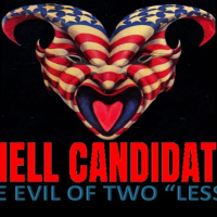 Show sample for 10/14/24: HELL CANDIDATE – EVIL OF TWO “LESSERS”