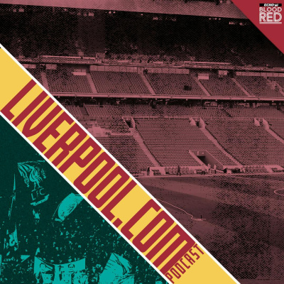 Blood Red: The Liverpool Fc Podcast