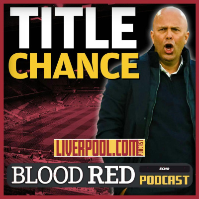Blood Red: The Liverpool Fc Podcast