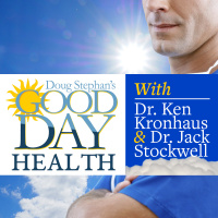 Doug Stephans Good Day Health Podcast