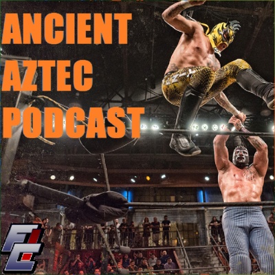 Ancient Aztec Podcast