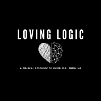 Loving Logic - Week 3 | P. Jordan Ducote | August 21, 2022