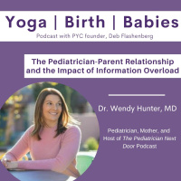 The Pediatrician-Parent Relationship and the Impact of Information Overload with Dr. Wendy Hunter, MD