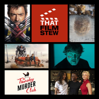 That Film Stew Ep 487 - Lets F***king Go! (Film  TV News)