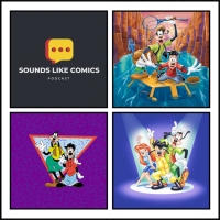 Sounds Like Comics Ep 342 - A Goofy Movie (1995)