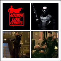 Sounds Like Comics Ep 201 - Punisher: War Zone (Movie 2008)