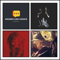 Sounds Like Comics Ep 349 - Freddy vs. Jason (Movie 2003)