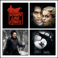 Sounds Like Comics Ep 308 - Sleepy Hollow (Movie 1999)