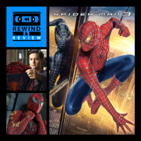 Rewind  Review Ep 78 - Spider-Man 3 (2007)