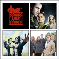 Sounds Like Comics Ep 287 - X-Men: First Class (Movie 2011)