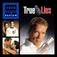 Rewind  Review Ep 93 - True Lies (1994)