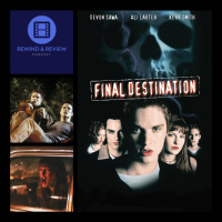 Rewind  Review Ep 98 - Final Destination (2000)