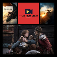 That Film Stew Ep 574 - How To Train Your Dragon (Review)