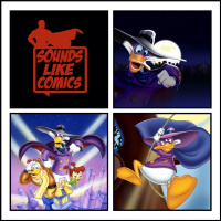 Sounds Like Comics Ep 210 - Darkwing Duck (TV Series 1991 - 1992)