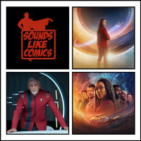 Sounds Like Comics Ep 290 - Star Trek: Discovery (Season 5)