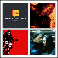 Sounds Like Comics Ep 344 - Mission: Impossible II (Movie 2001)