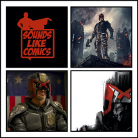 Sounds Like Comics Ep 310 - Dredd (Movie 2012)