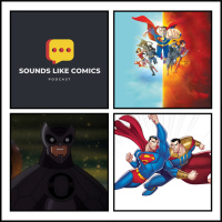 Sounds Like Comics Ep 352 - Justice League: Crisis on Two Earths (Movie 2010)