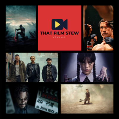 That Film Stew Podcast