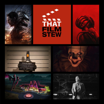 That Film Stew Podcast