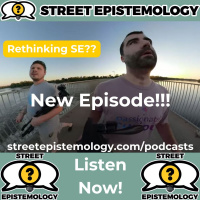 Ep. 513 Beyond The Definition Rethinking Street Epistemology