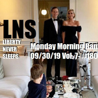 Monday Morning Rant 09/30/19 Vol. 7- #180