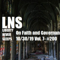 On Faith and Governance 10/30/19 Vol. 7- #200