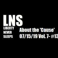 About the Cause 07/15/19 Vol. 7- #132