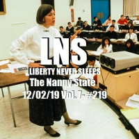 The Nanny State 12/02/19 Vol. 7- #219