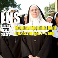 Monday Morning Rant 09/15/19 Vol. 7- #170