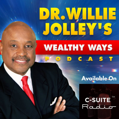 Dr. Willie Jolleys Wealthy Ways