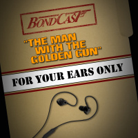 For Your Ears Only: The Man With The Golden Gun