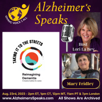 Taking It To The Streets Campaign with Reimagining Dementia