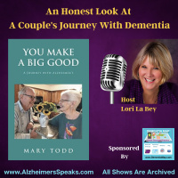 An Honest Look at a Couples Journey with Dementia