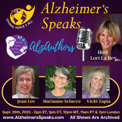 Alzheimers Speaks Radio - Lori La Bey