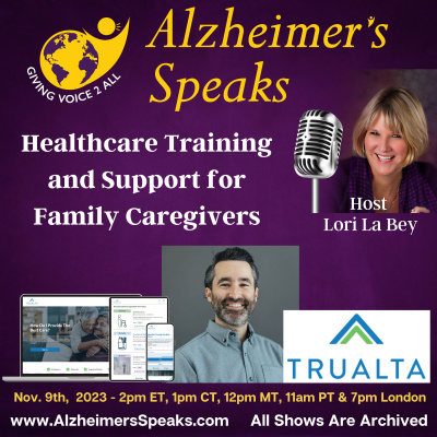 Alzheimers Speaks Radio - Lori La Bey