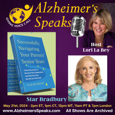 Alzheimers Speaks Radio - Lori La Bey