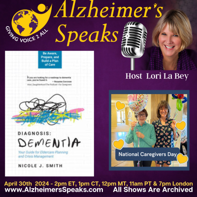 Alzheimers Speaks Radio - Lori La Bey
