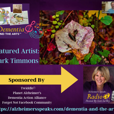 Alzheimers Speaks Radio - Lori La Bey