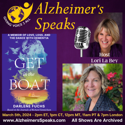 Alzheimers Speaks Radio - Lori La Bey