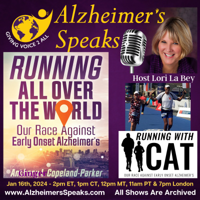 Alzheimers Speaks Radio - Lori La Bey