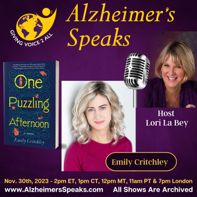Alzheimers Speaks Radio - Lori La Bey